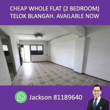 Cheap whole HDB House (2 bedrooms w/o aircon) at Blk 33 Telok Blangah Way. Asking $2500.